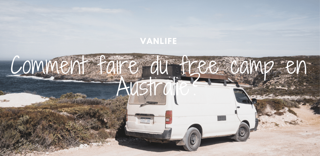 vanille, free camp, camping, camping sauvage, australie